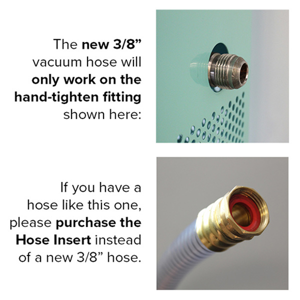 The new "Harvest Right 3/8" Hose - (SHIPS IN 1-3 WEEKS)" only works on the hand held fitting.