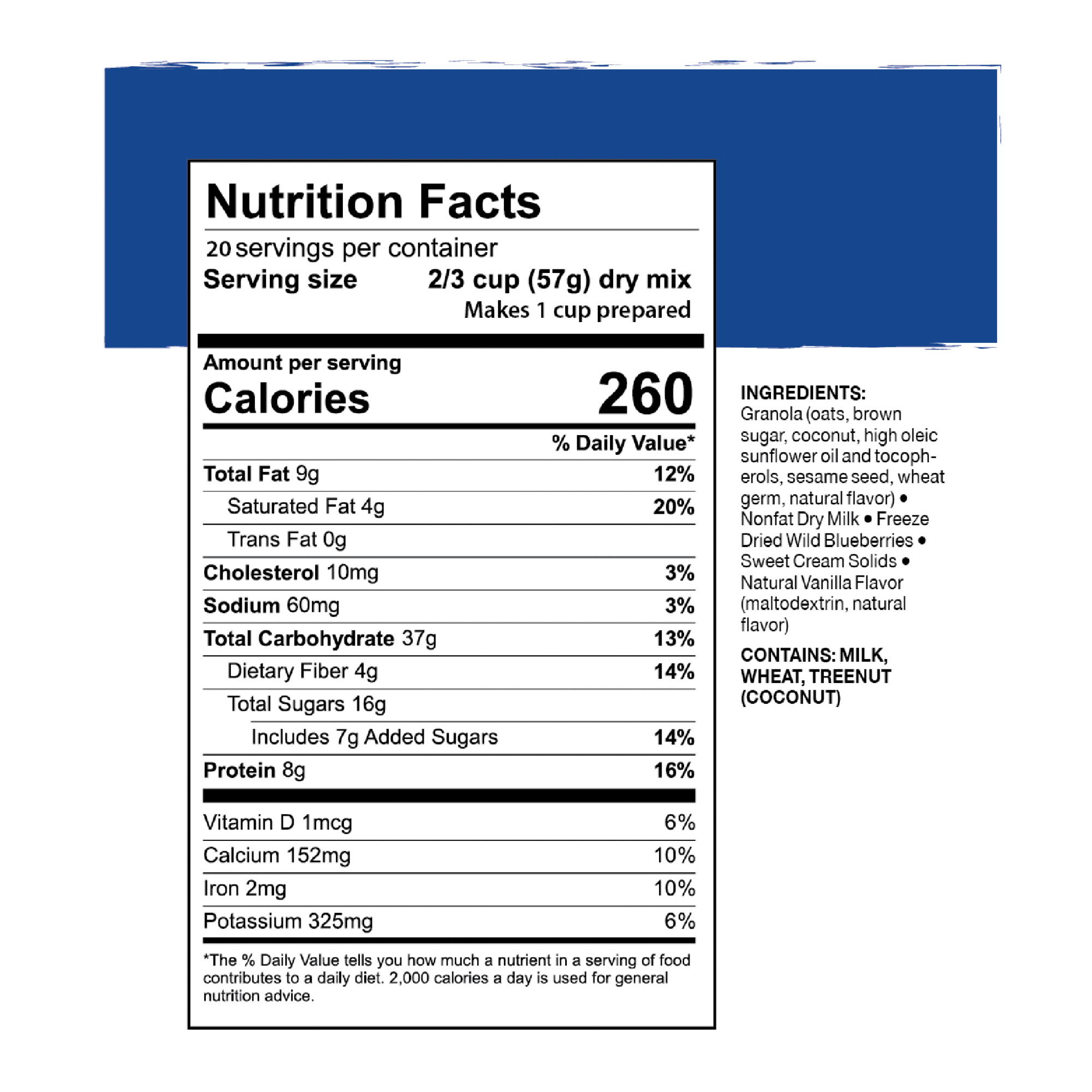 A nutrition label for Mountain House Granola with Blueberries and Milk #10 Can - 20 Servings - (SHIPS IN 1-2 WEEKS) with a blue background.